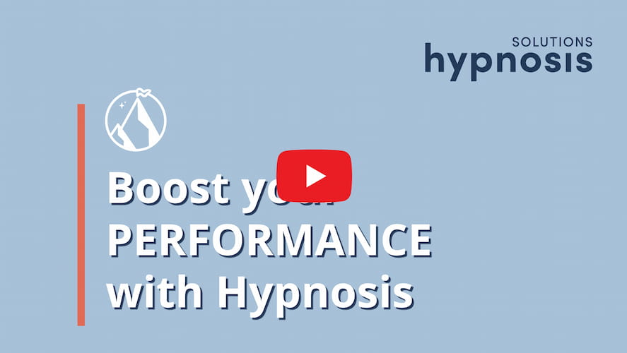 Boost your Performance with Hypnosis